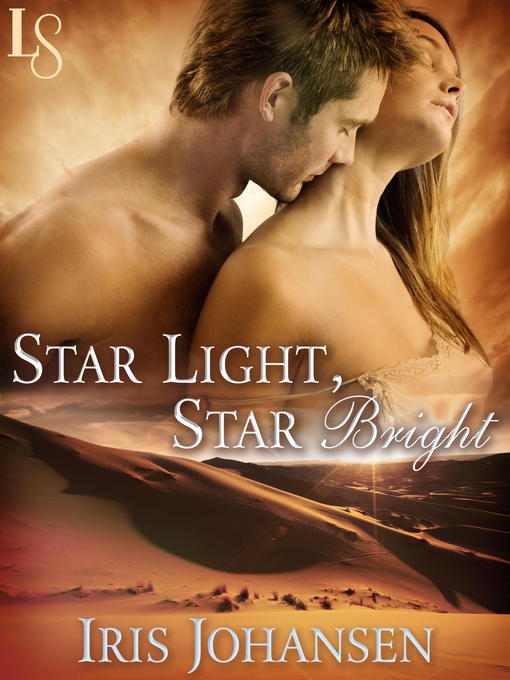 Title details for Star Light, Star Bright by Iris Johansen - Available